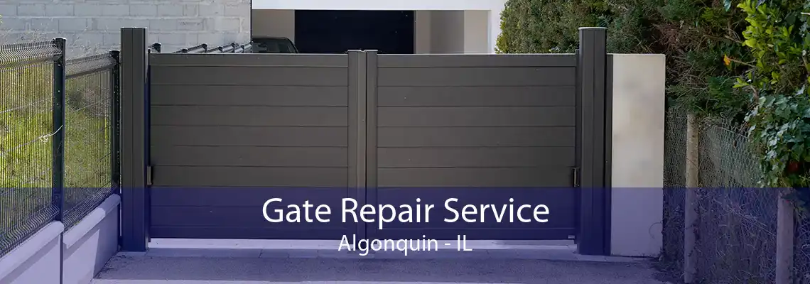 Gate Repair Service Algonquin - IL